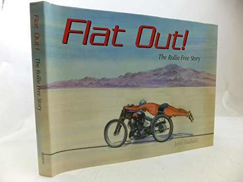 Cover of Flat Out!: The Rollie Free Story