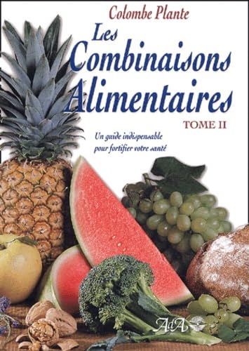 Cover of Combinaisons alimentaires T. 2