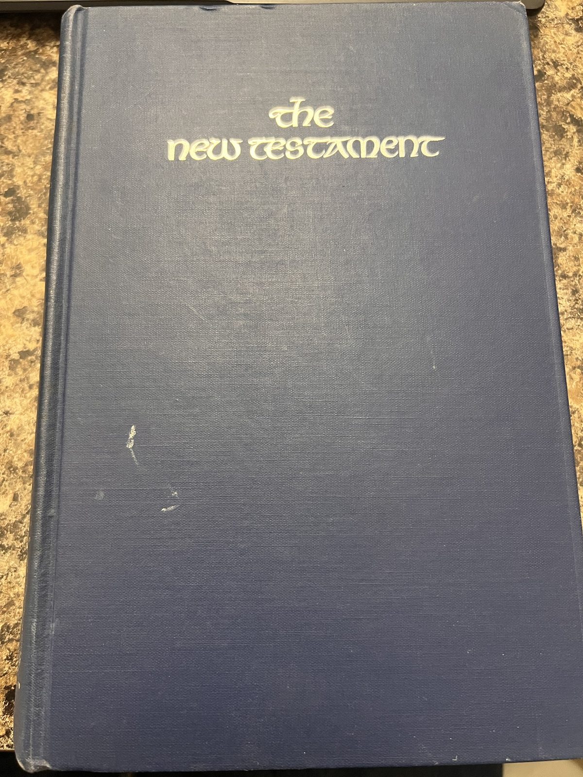 Cover of The New Testament of Our Lord and Saviour Jesus Christ: A New Translation (Chanticleer Edition, illustrated)